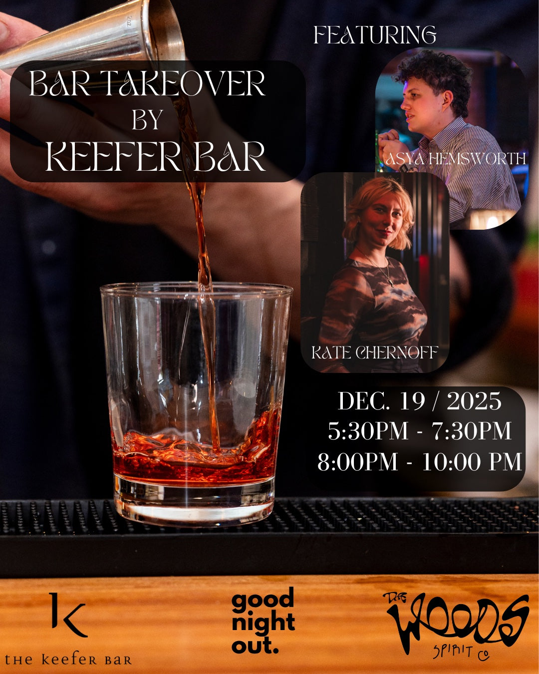 The Woods x Keefer Bar- Good Night Out Charity Bar Takeover